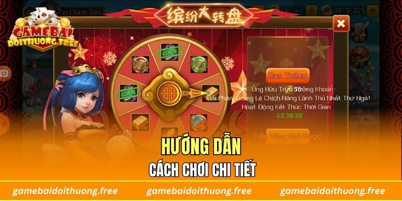 Hướng dẫn cách chơi chi tiết