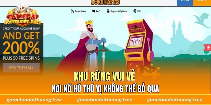 Khu Rừng Vui Vẻ – Nơi Nổ Hũ Thú Vị Không Thể Bỏ Qua