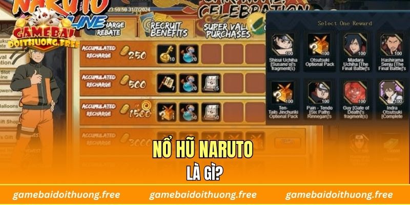 Nổ Hũ Naruto là gì?