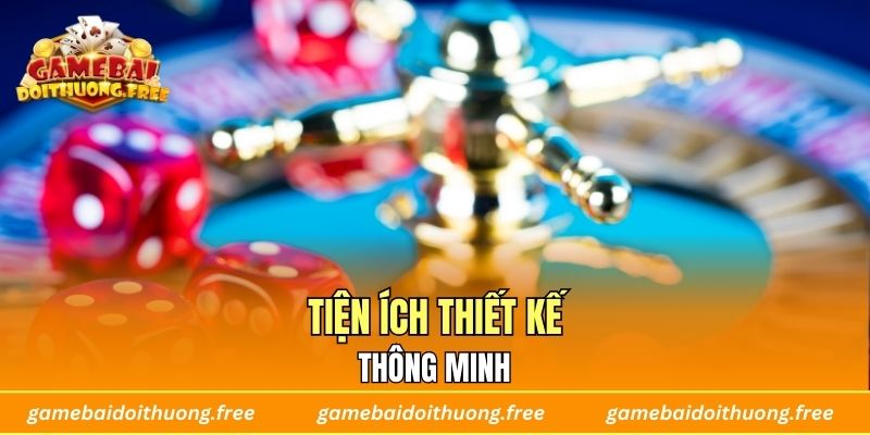 Tiện ích thiết kế thông minh