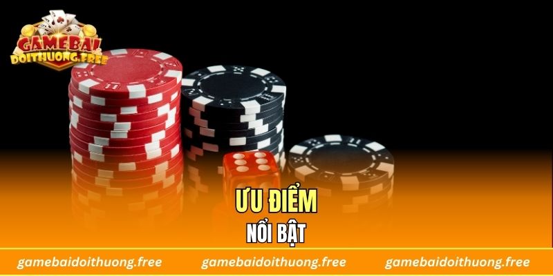 Ưu điểm nổi bật
